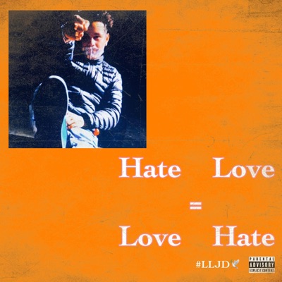 Hate = Love (feat. AZA) - Single