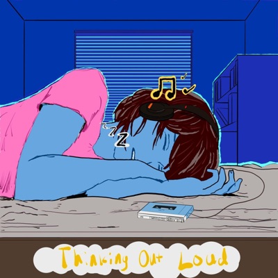 Thinking Out LOUD - Single