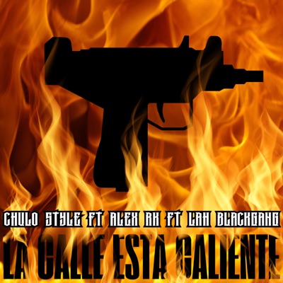 La Calle Está Caliente - Single