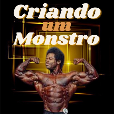 Criando um Monstro - Single