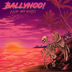 Clip My Wings - Single