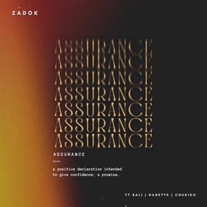 Assurance (feat. Bali, Nanette & Chukido)