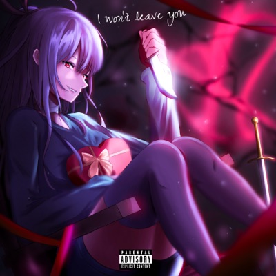 I Won't Leave You - EP