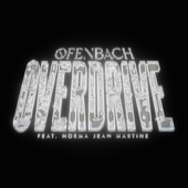 Overdrive (feat. Norma Jean Martine) [Extended Mix] - Ofenbach Cover Art