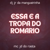 Essa e a Tropa do Romario - Single