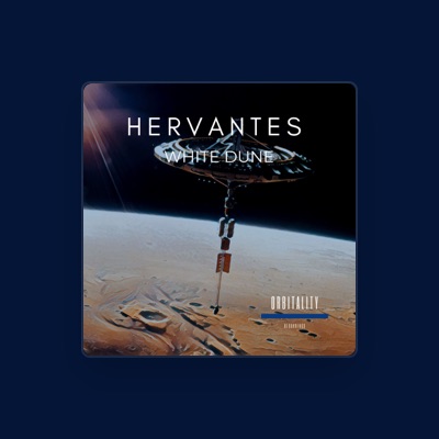 Listen to Hervantes, watch music videos, read bio, see tour dates & more!