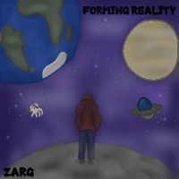 Forming Reality - ZARG
