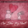 Can I Feel My Heart - Single