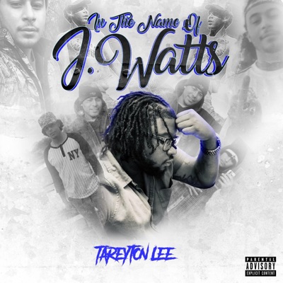 In the Name of J.Watts