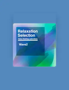 聆聽 Voice Healing Laboratory、觀看音樂影片、閱讀小傳、查看巡演日期等！