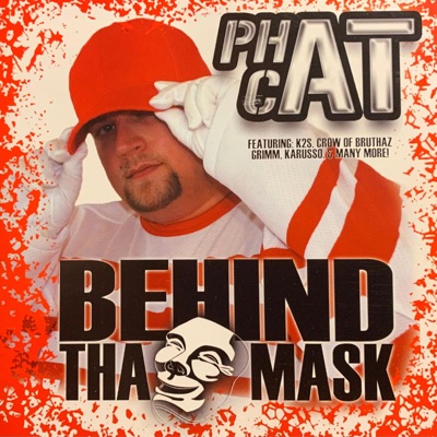 Behind Tha Mask