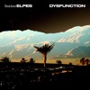 Dysfunction - Single