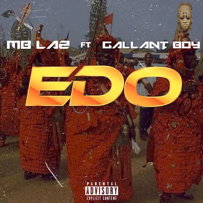 Edo (feat. Gallant Boy) - Single