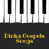 Dinka Church songs
