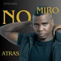No Miro Atrás