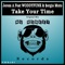 Take Your Time (feat. WODDYFUNK & $ergio Muto) - Jerem A. lyrics