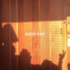 GOOD DAY - Single, 2024