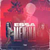 Stream & download Essa Menina - Single