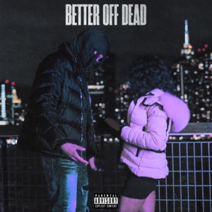 Better Off Dead