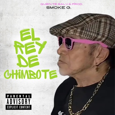 El Rey De Chimbote - Single
