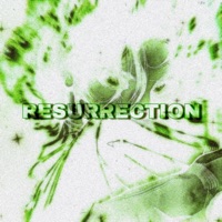 RESURRECTION (Slowed) - Single - MONEPLAYA