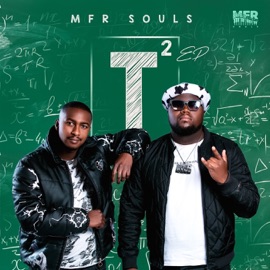 Forever (feat. Mandy ZA, Bozza & Manu WorldStar) MFR Souls