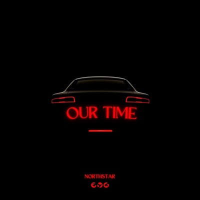 Our Time - Single