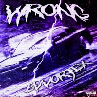 Wrong - Single - EVVORTEX