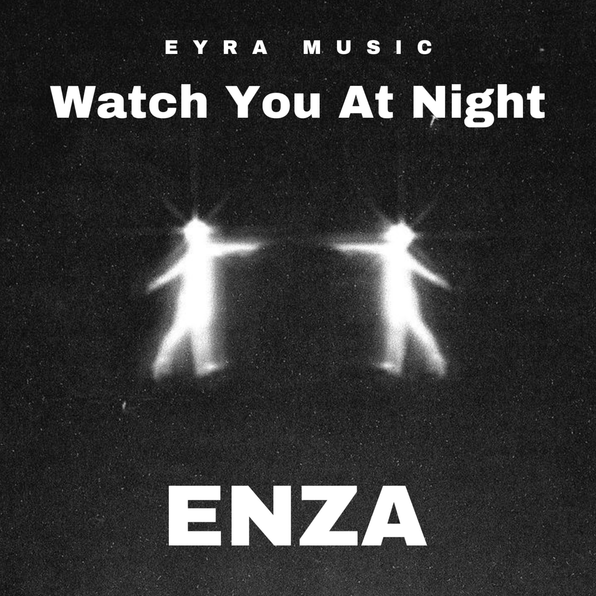 Watch You at Night - Single