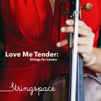 Love Me Tender: Strings for Lovers - Stringspace