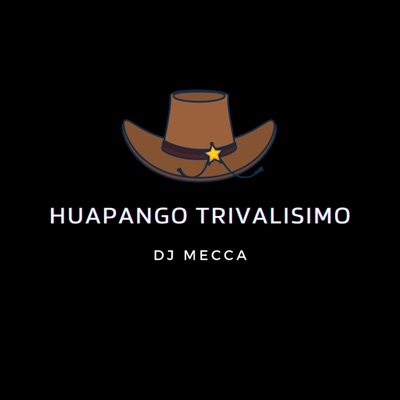 Huapango Trivalisimo - Single