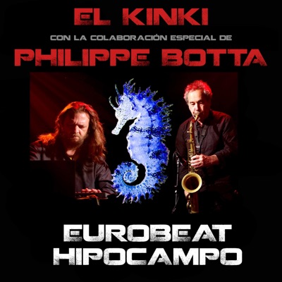 Eurobeat Hipocampo (feat. Philippe Botta)