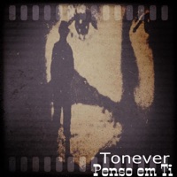 Penso em Ti - EP - Tonever