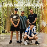 Decisiones (feat. Poleg, Argan & Cucu) - Single - Otein