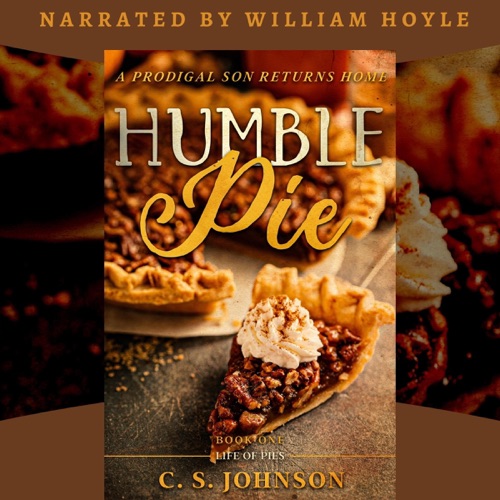 Humble Pie: A Prodigal Son Returns Home: Life of Pies, Book 1 (Unabridged) cover