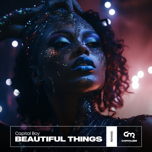 Beautiful Things (Remixes) - Single