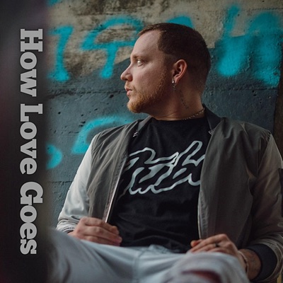 How Love Goes - Single