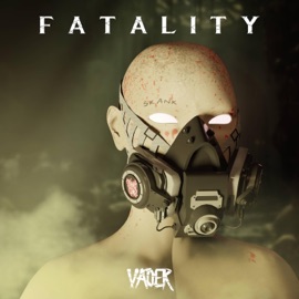 Fatality VADER