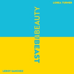 Beauty and the Beast (feat. Lorea Turner) [Cover] - Single