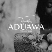 Aduawa - Single - Trigmatic