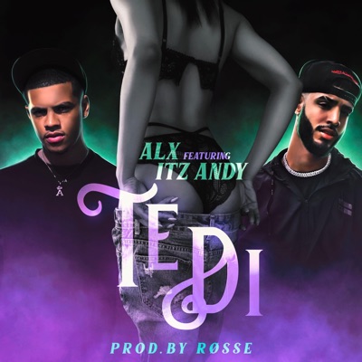 Te Di (feat. Itz Andy) - Single