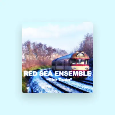 Listen to Red Sea Ensemble, watch music videos, read bio, see tour dates & more!