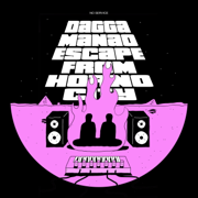 Escape From Horno City - Manao & Dagga