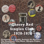 Cherry Red Singles Club: 1978-1979