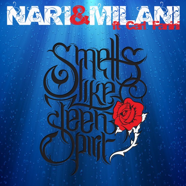 Smells Like Teen Spirit (feat. Carl Fanini) - EP
