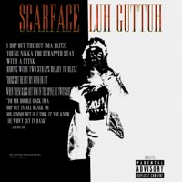 Scarface - Single - Luh Guttah