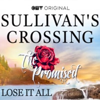Lose It All (Sullivan's Crossing Version) - Single - The Promised
