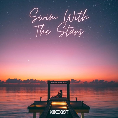 Swim With the Stars (feat. Madeline Austin) - Single