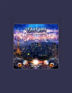 Vaionを聴いたり、ミュージックビデオを鑑賞したり、経歴やツアー日程などを確認したりしましょう！