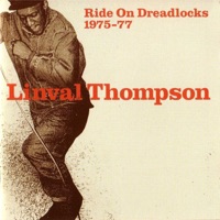 Ride On Dreadlocks 1975-1977 - Linval Thompson